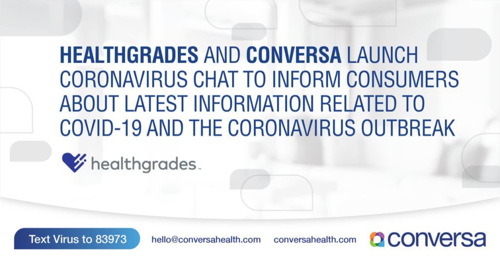 Healthgrades and Conversa Launch Coronavirus Chat to Inform Consumers About The Latest Information Related to COVID-19