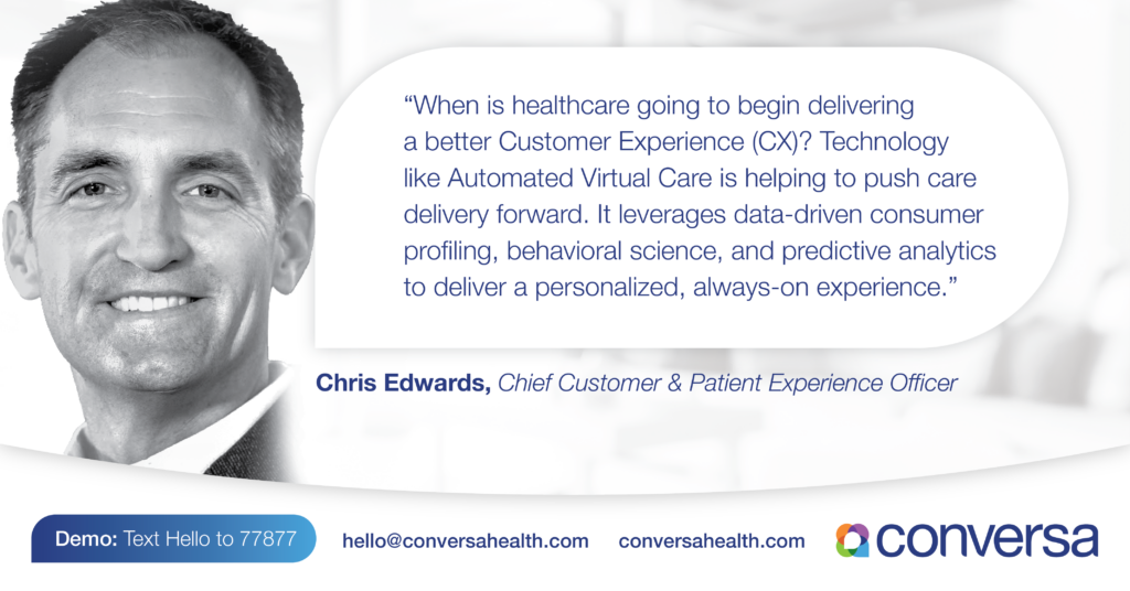 Deliver better Customer Experience (CX) in Healthcare with Automated Virtual Care
